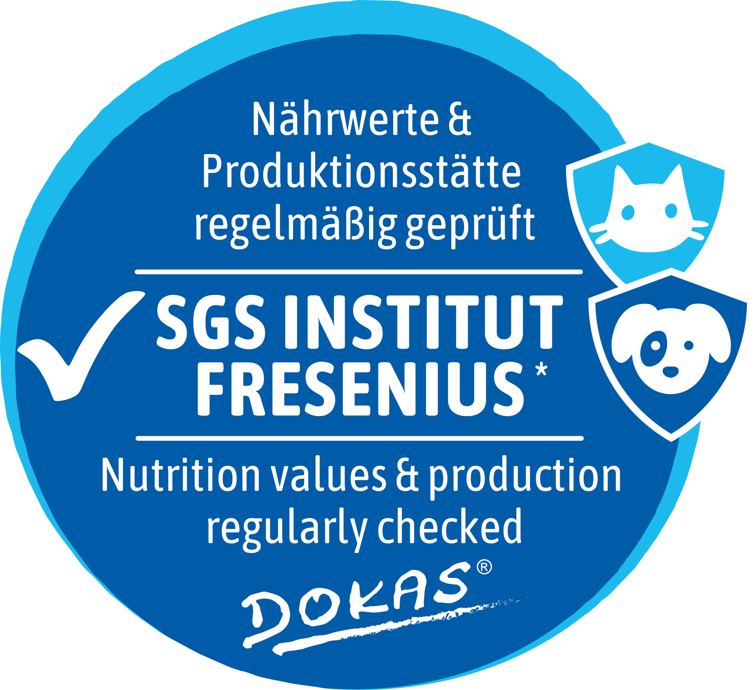 Gütesiegel: Nährwerte & Produktionsstätte regelmäßig geprüft durch SGS INSTITUT FRESENIUS